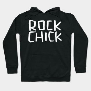 Rock Music Bands, Text, Rock Chick Hoodie